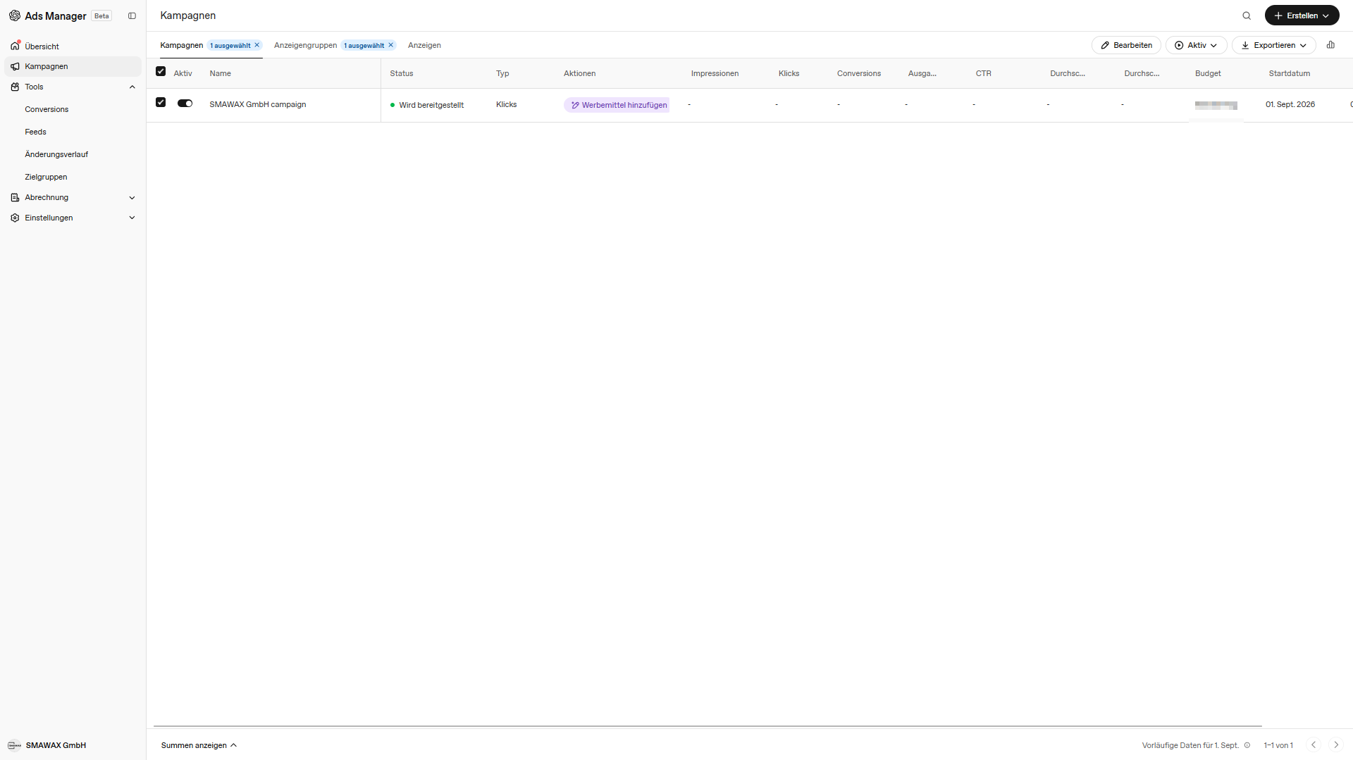 Kampagnenübersicht im OpenAI Ads Manager: eine Kampagne mit dem Status Wird bereitgestellt, Typ Klicks, Startdatum 1. September 2026. Links die Navigation mit Übersicht, Kampagnen, Tools, Abrechnung und Einstellungen.